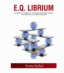 E.Q. Librium: Enhancing Your Work Life