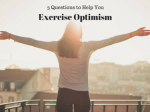 3 Vital Questions for Thinking Optimistically